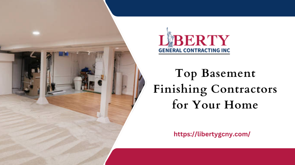 top basement finishing contractors for your home