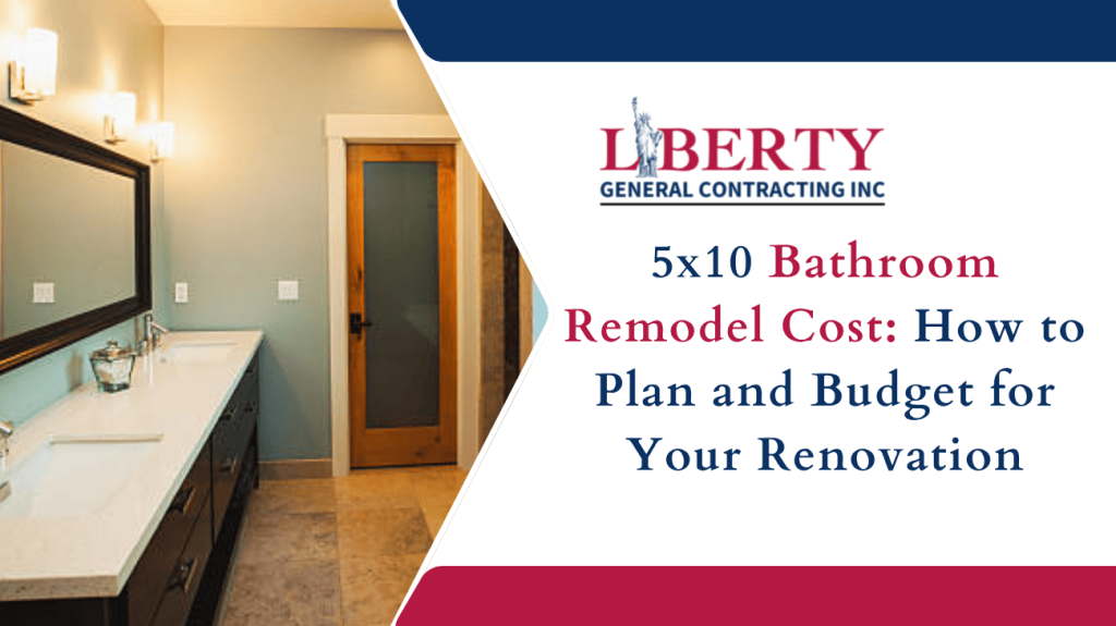 5x10 Bathroom Remodel Cost: How to Plan and Budget for Your Renovation