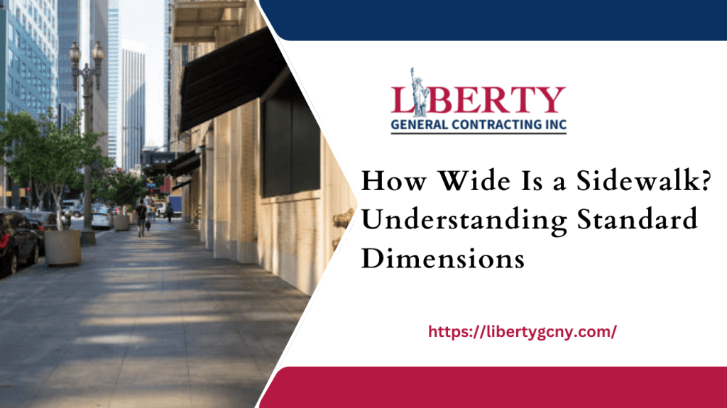 How Wide Is a Sidewalk