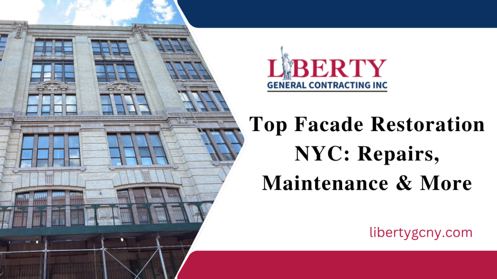 Top Facade Restoration NYC
