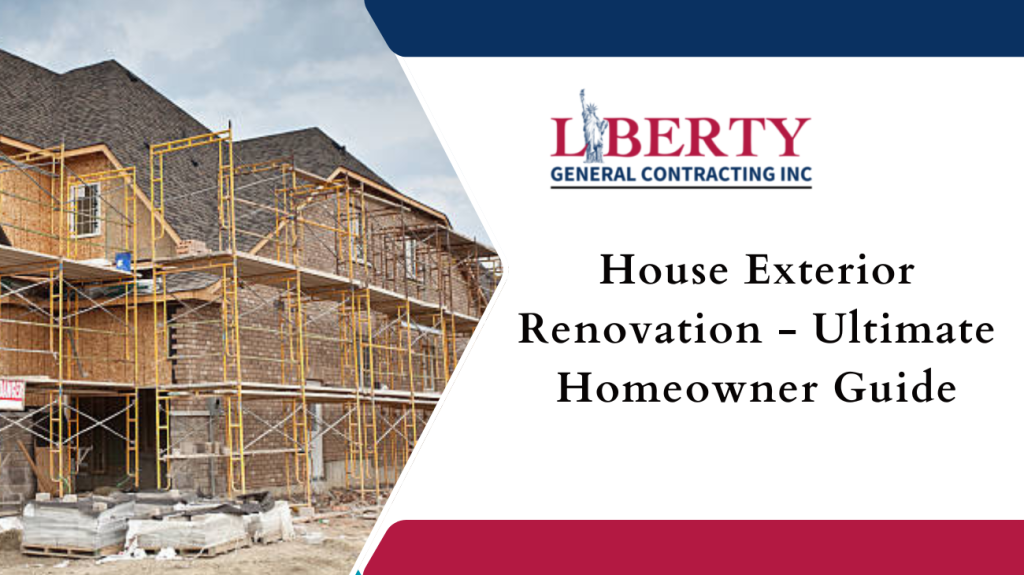 House Exterior Renovation