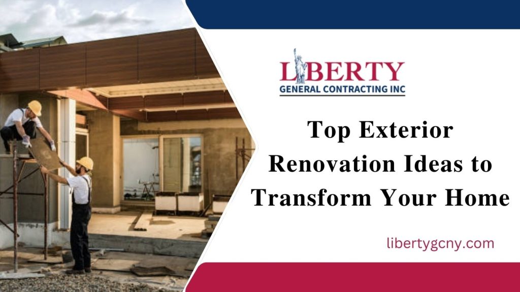Top Exterior Renovation Ideas Nyc